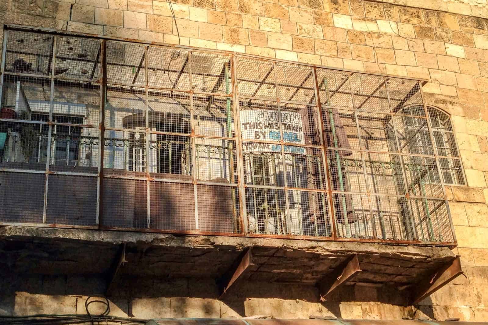 Sign in Hebron about illegally occupied land by Israel