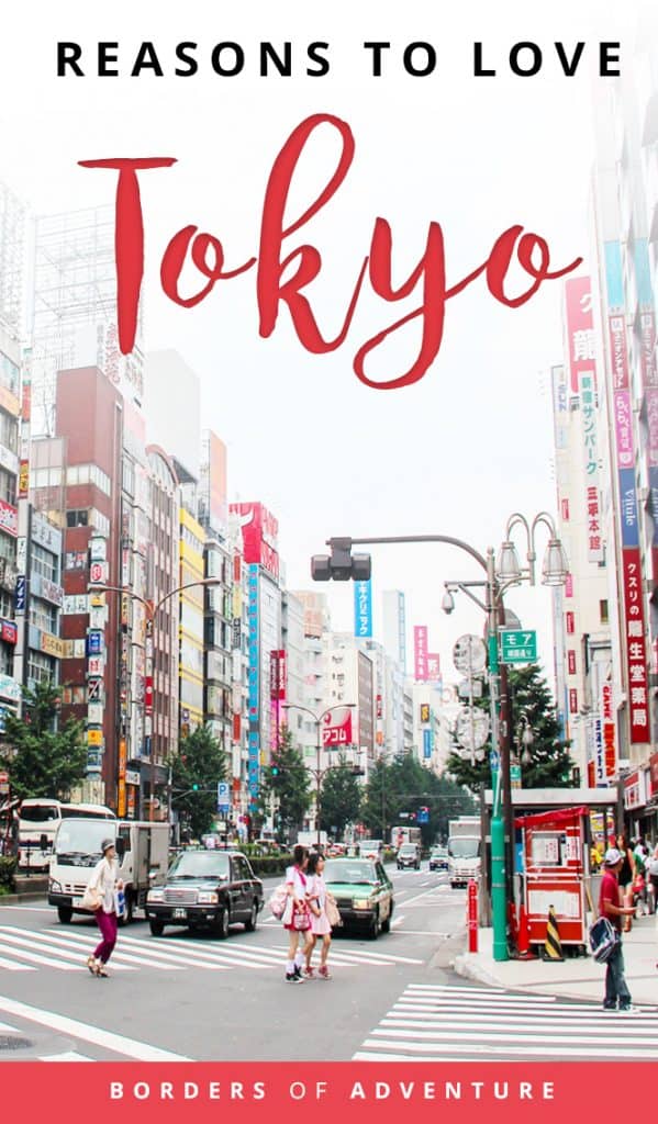 What is Tokyo Like? Things to Love About Japan’s Capital City