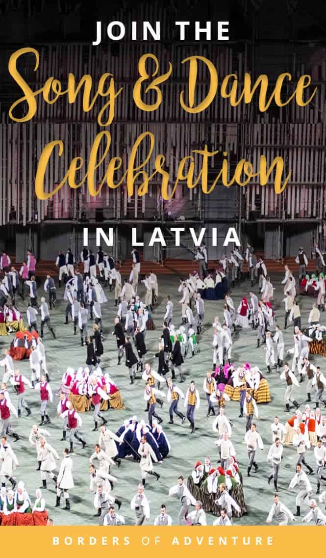 Latvian Song and Dance Celebration Pinterest Pin